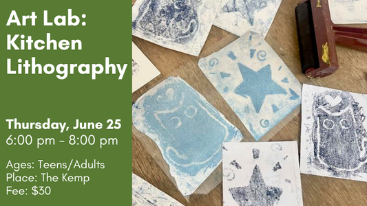 Art Lab: Kitchen Lithography, June 25