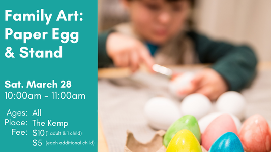 Art Lab: Family - Painted Paper Egg, March 28