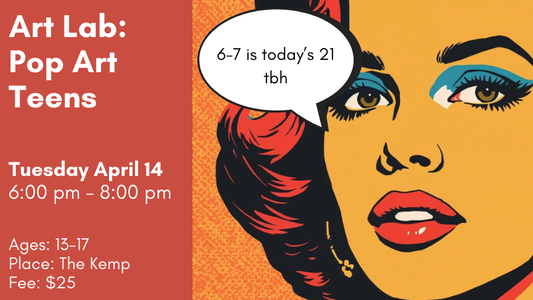 Art Lab: Pop Art Teens, April 14