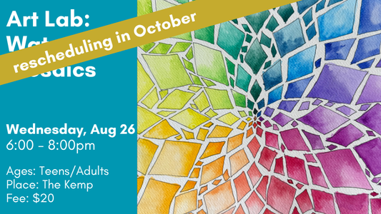 Art Lab: Watercolor Mosaic, August 26