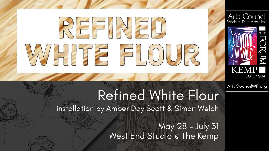 Refined White Flour May 28July 31