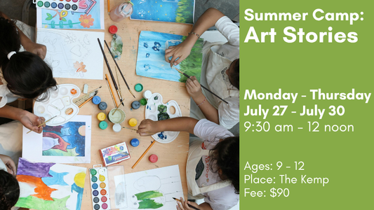 Summer Camp: Art Stories, July 27-30 (M-Th)