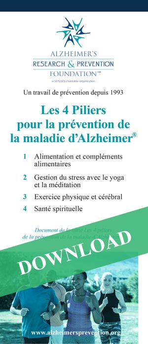 FRANCAIS: Brochure: Les 4 Piliers pour la prevention de la maladie d'Alzheimer
