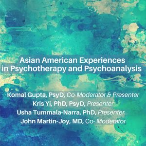 Asian American Experiences in Psychotherapy and Psychoanalysis