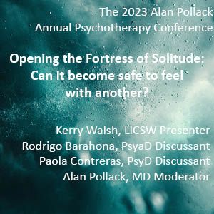 Opening the Fortress of Solitude: Can It Become Safe To Feel With Another?