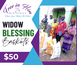 Free In Him Ministries: Rwanda Widow Blessing Baskets