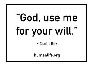 4. Charlie Kirk - God Use Me As You Will Sticker