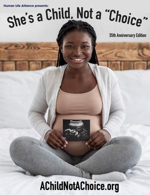 1. She’s a Child Not a Choice 35th Edition