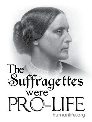 Suffragettes were Pro-Life