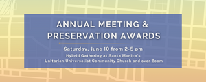 2023 Annual Meeting & Preservation Awards