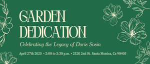 A Garden Dedication: Honoring the Legacy of Doris Sosin
