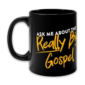 Big Gospel Mug