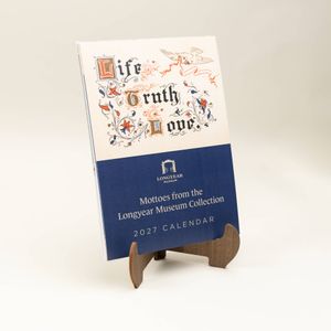 Mottoes from the Longyear Museum Collection 2027 Calendar
