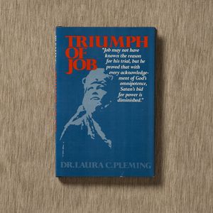 Triumph of Job by Dr. Laura C. Pleming