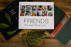 Friends: Lives Changed Through Prayer