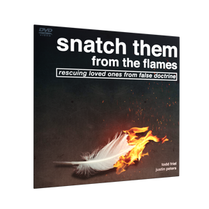 Snatch Them from the Flames