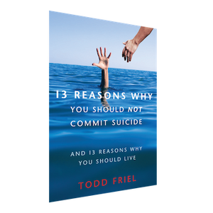 SALE 13 Reasons Why You Should NOT Commit Suicide
