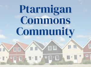 Ptarmigan Commons Community