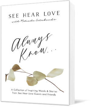 Always Know...
