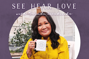 See Hear Love