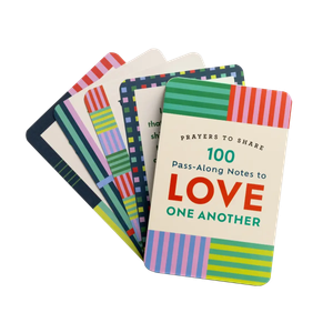 Prayers to Share: 100 Pass-Along Notes to Love One Another