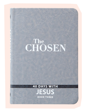 The Chosen Book Three: 40 Days with Jesus (Imitation Leather)