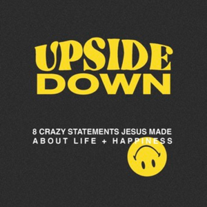 (IN-PERSON)Upside Down Student Bible Study