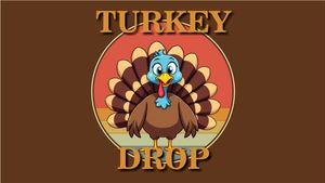 Turkey Drop