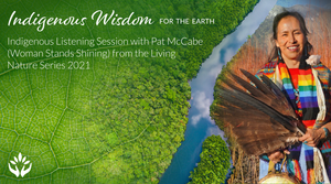 Pat McCabe & Flourishing Diversity ~ Indigenous Wisdom for the Earth