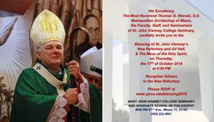 Blessing of St. John Vianney’s New Refectory and AV Hall, and  Mass of the Holy Spirit