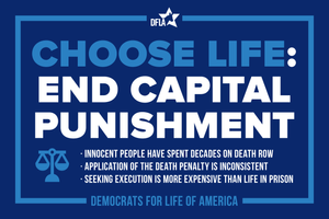 Choose Life Sign: End Capital Punishment!