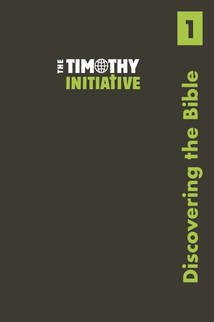 Discovering The Bible The Timothy Initiative discovering-the-bible-the-timothy-initiative