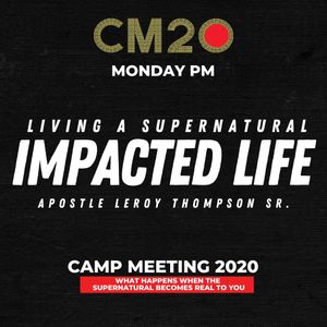Living a Supernatural Impacted Life - MON PM | MP3