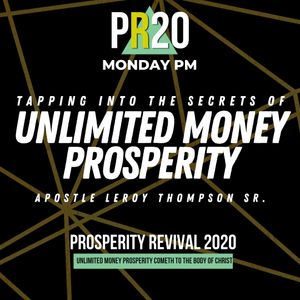 Tapping Into the Secrets of Unlimited Money Prosperity - MON PM | MP3