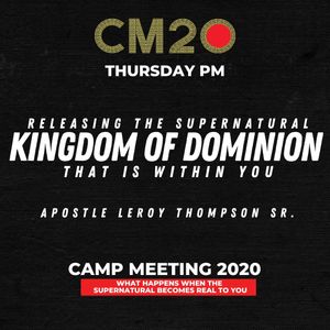 Releasing the Supernatural Kingdom of Dominion That Is Within You - THU PM | MP3