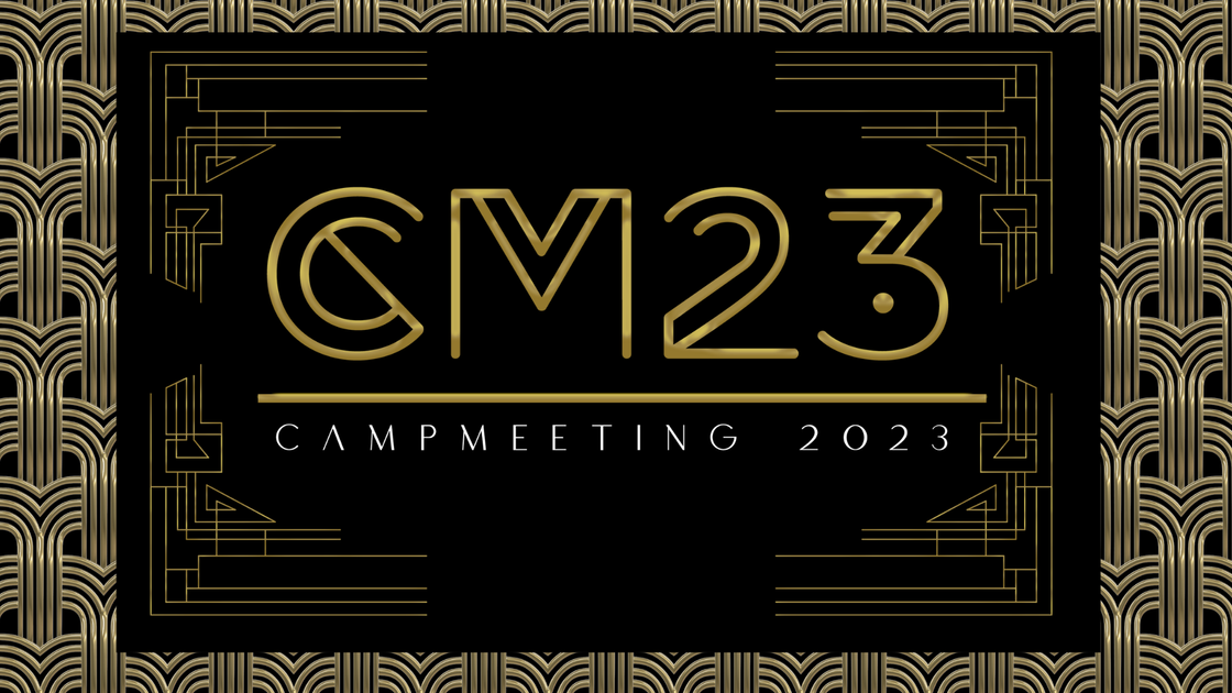 Camp Meeting 2023 Registration — Ever Increasing Word Ministries