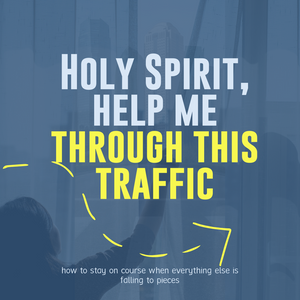 Holy Spirit Help Me Through This Traffic-MP3