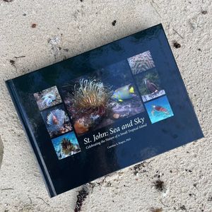 St. John Sea And Sky. By Caroline S. Rogers PhD