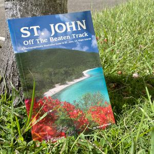 St. John: Off The Beaten Track. By Gerald Singer