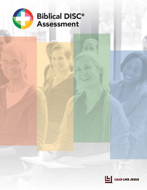 Biblical DISC® Assessment — Lead Like Jesus