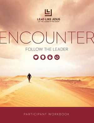 Lead Like Jesus Online Encounter & Facilitator Certification