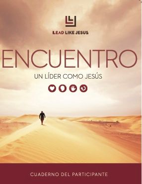 Spanish Lead Like Jesus Global Encounter Participant Workbooks
