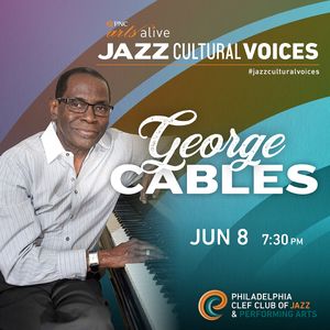 George Cables - Jazz Cultural Voices Concert Series
