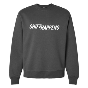 Shift Happens Crewneck