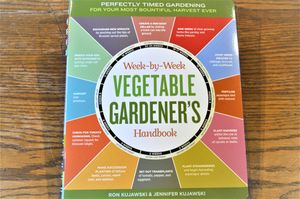 Week by Week Vegetable Gardener's Handbook