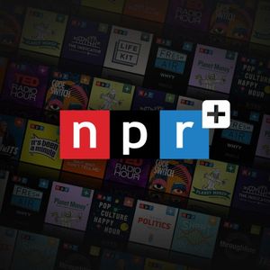 NPR+ Subscription /$96 yearly or $8 monthly (or more)