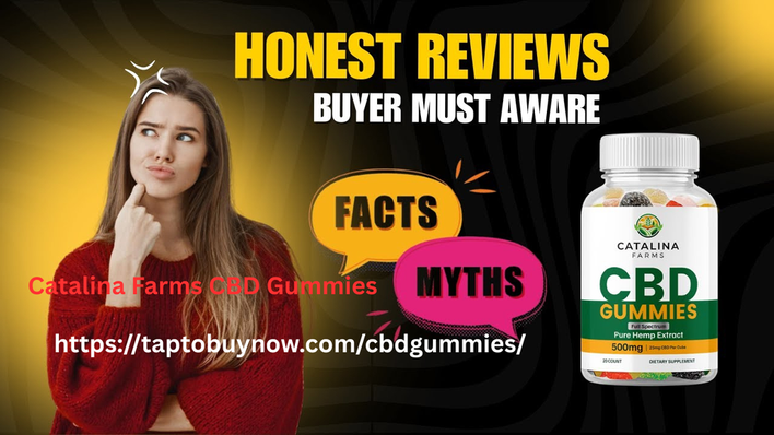 Catalina Farms CBD Gummies Reviews 2026 ''New Offer'' Today Only Live Sale