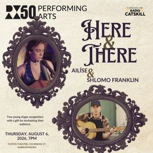 Thursday, August 6, 2026: Here & There