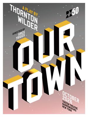 Our Town - Friday, October 16, 7pm