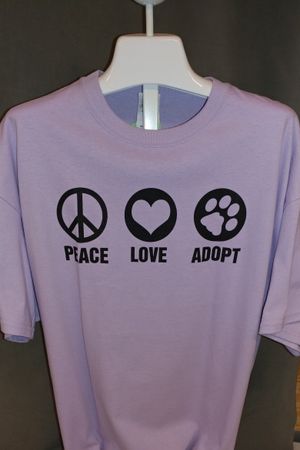 Peace Love Adopt - SALE - Various Colors/Sizes